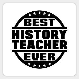 Best History Teacher Ever Sticker